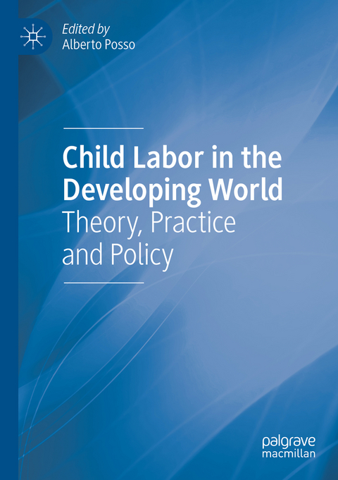 Child Labor in the Developing World - 