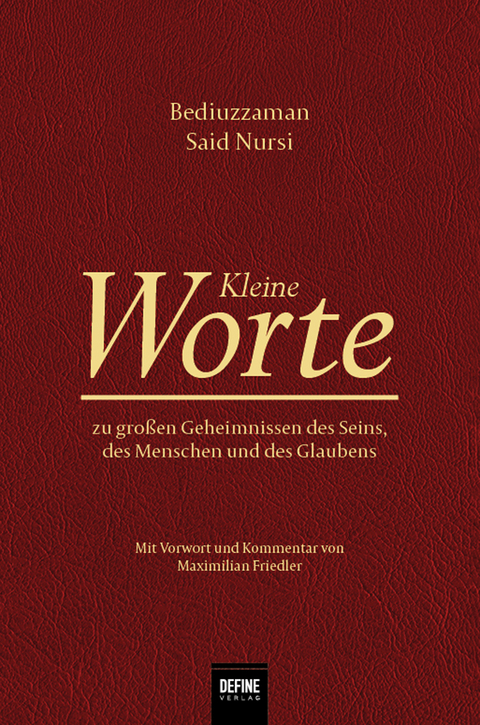 Kleine Worte - Bediüzzaman Said Nursi