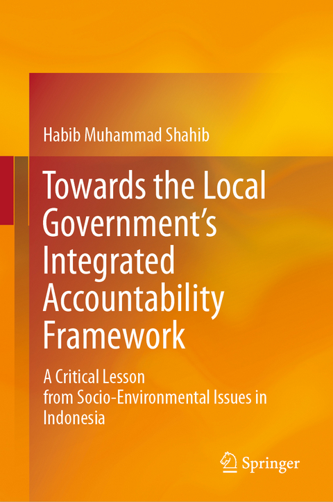 Towards the Local Government’s Integrated Accountability Framework - Habib Muhammad Shahib