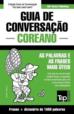 Guia de Conversação Português-Coreano e dicionário conciso 1500 palavras - Andrey Taranov
