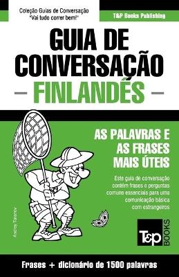 Guia de Conversação Português-Finlandês e dicionário conciso 1500 palavras - Andrey Taranov