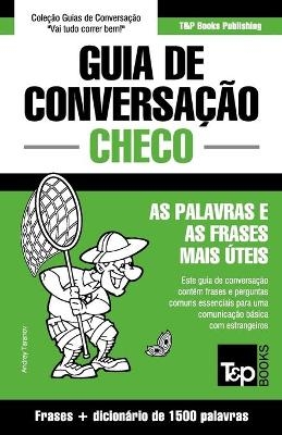 Guia de Conversação Português-Checo e dicionário conciso 1500 palavras - Andrey Taranov