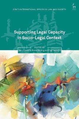 Supporting Legal Capacity in Socio-Legal Context - 