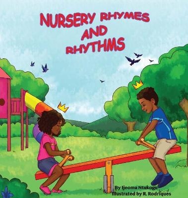 Nursery Rhymes and Rhythms - Ijeoma Ntukogu