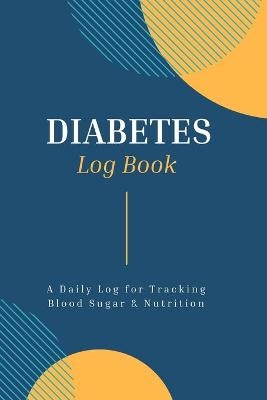 Diabetes Log Book -  Kimybook