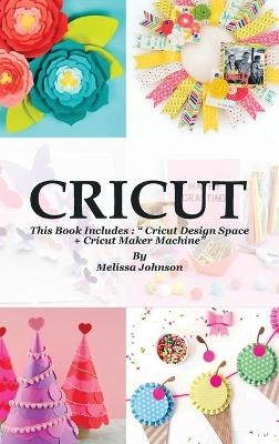 Cricut - Melissa Johnson