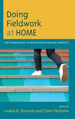 Doing Fieldwork at Home - 