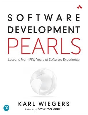 Software Development Pearls - Karl Wiegers