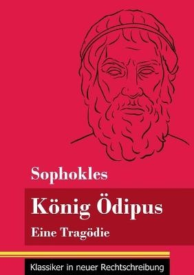KÃ¶nig Ãdipus -  Sophokles