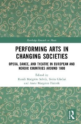 Performing Arts in Changing Societies - 