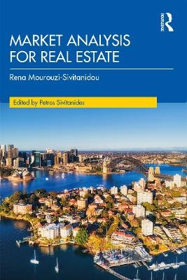 Market Analysis for Real Estate - Rena Mourouzi-Sivitanidou