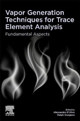 Vapor Generation Techniques for Trace Element Analysis - 