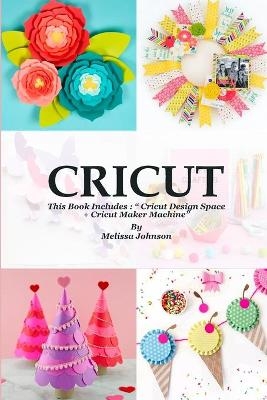 Cricut - Melissa Johnson