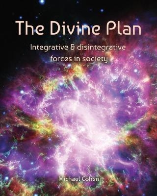 The Divine Plan - Michael Cohen