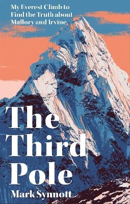 The Third Pole - Mark Synnott