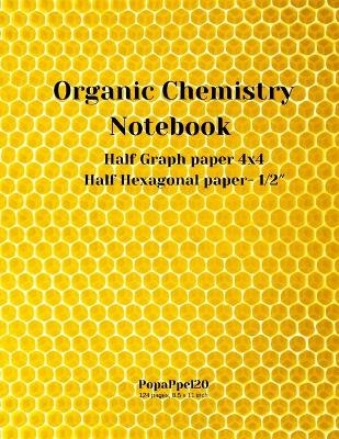 Organic Chemistry Notebook -  Popappel20 Publishing