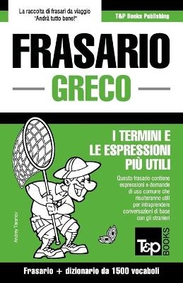 Frasario Italiano-Greco e dizionario ridotto da 1500 vocaboli - Andrey Taranov
