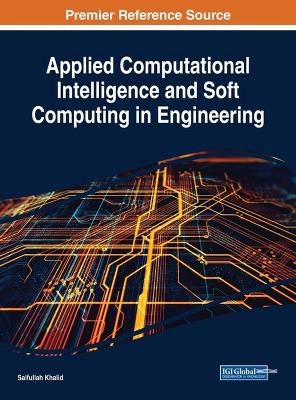 Applied Computational Intelligence and Soft Computing in Engineering - 