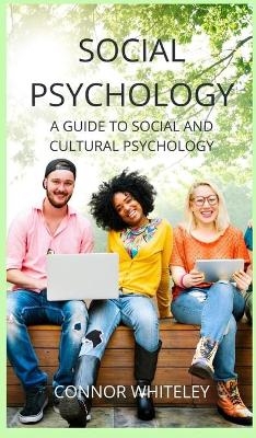 Social Psychology - Connor Whiteley