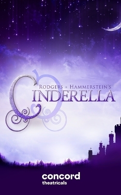 Rodgers + Hammerstein's Cinderella (Broadway Version) - Richard Rodgers, Oscar Hammerstein