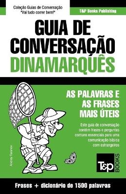 Guia de Conversação Português-Dinamarquês e dicionário conciso 1500 palavras - Andrey Taranov