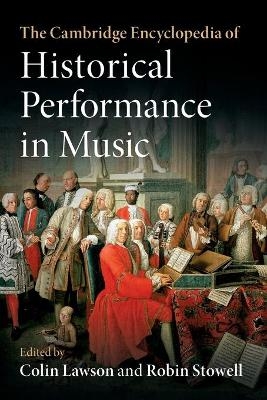 The Cambridge Encyclopedia of Historical Performance in Music - 