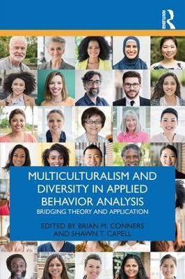 Multiculturalism and Diversity in Applied Behavior Analysis - 