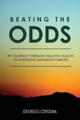 Beating The Odds - Georges Córdoba