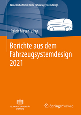 Berichte aus dem Fahrzeugsystemdesign 2021 - 