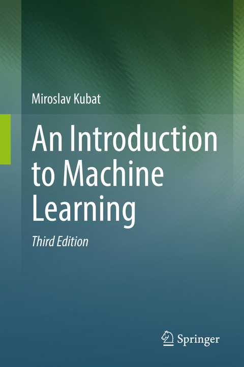 An Introduction to Machine Learning - Miroslav Kubat