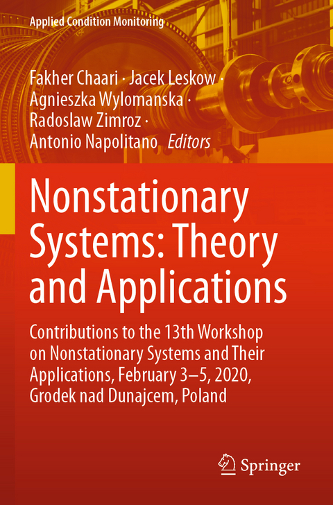 Nonstationary Systems: Theory and Applications - 