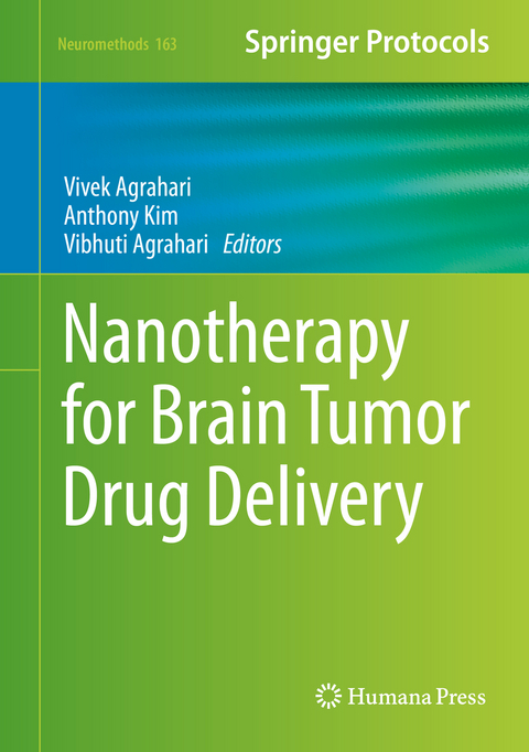Nanotherapy for Brain Tumor Drug Delivery - 