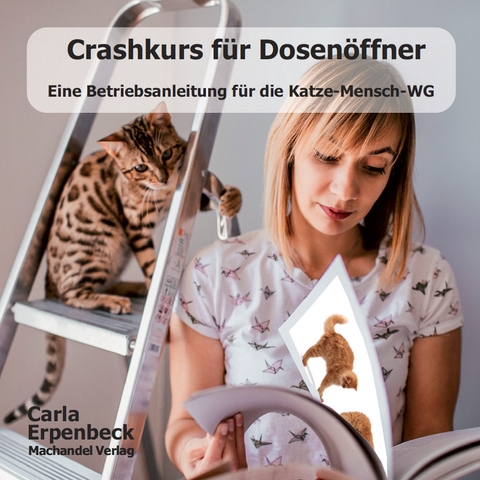 Crashkurs für Dosenöffner - Carla Erpenbeck