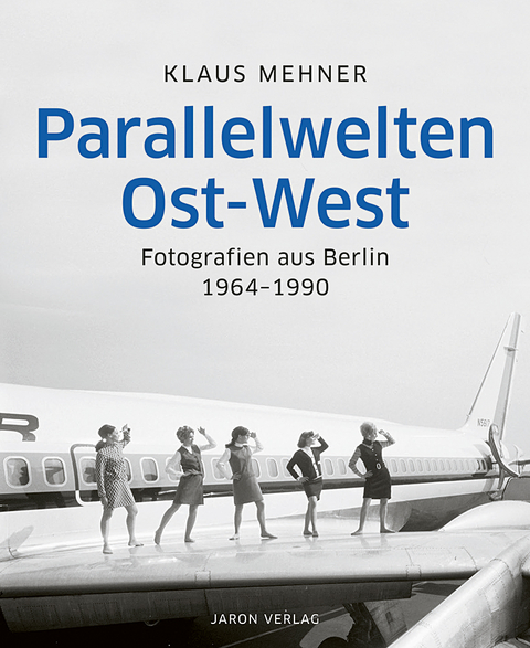 Parallelwelten Ost-West