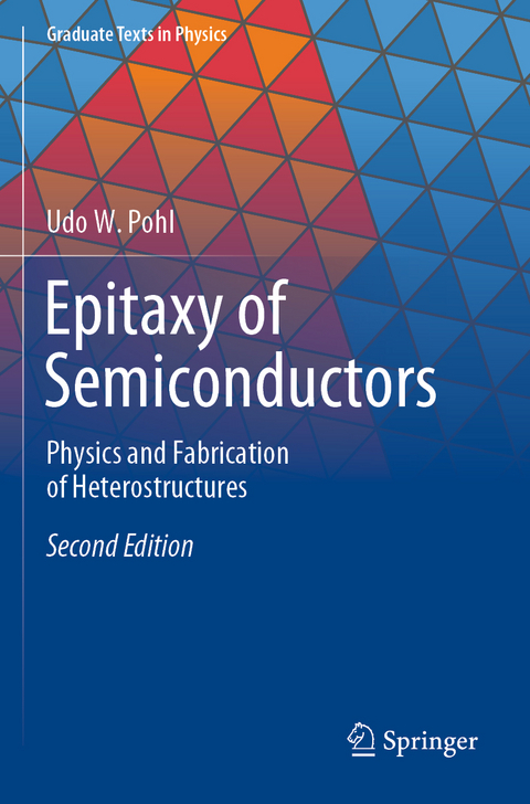 Epitaxy of Semiconductors - Udo W. Pohl