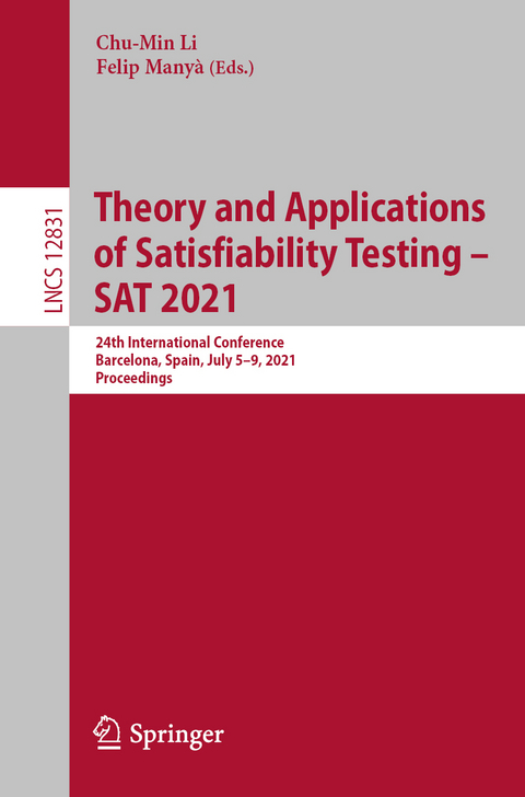 Theory and Applications of Satisfiability Testing – SAT 2021 - 