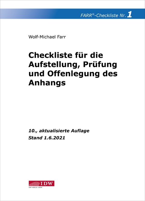 Farr, Checkliste 1 (Aufstellung, Prüfung und Offenlegung des Anhangs) - Wolf-Michael Farr