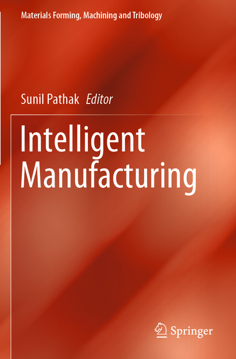 Intelligent Manufacturing - 