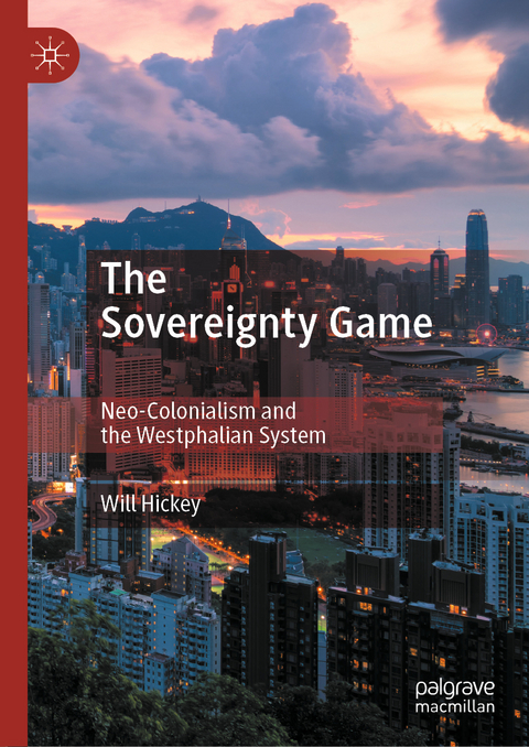 The Sovereignty Game - Will Hickey