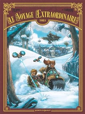 Le voyage extraordinaire. Vol. 8. Vingt mille lieues sous les glaces. Vol. 2 - Denis-Pierre Filippi, Silvio Camboni