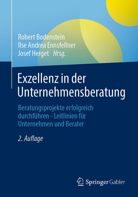 Exzellenz in der Unternehmensberatung - 