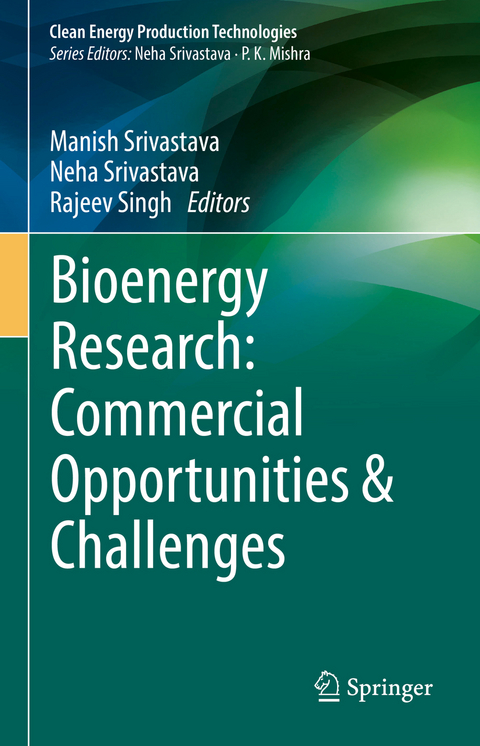 Bioenergy Research: Commercial Opportunities & Challenges - 