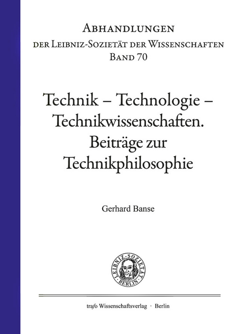 Technik - Technologie - Technikwissenschaften - Gerhard Banse