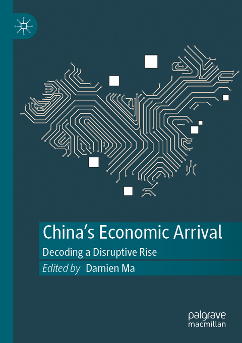 China's Economic Arrival - 