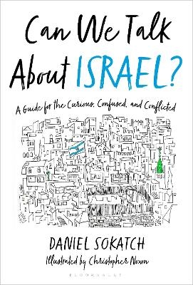 Can We Talk About Israel? - Daniel Sokatch