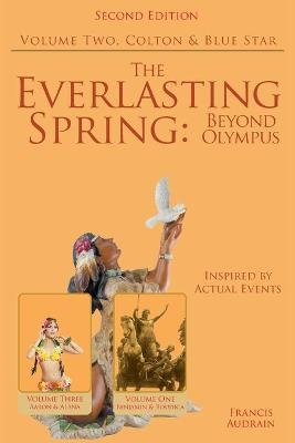 The Everlasting Spring - Dr Francis Audrain