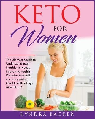 Keto For Women - Kyndra Backer