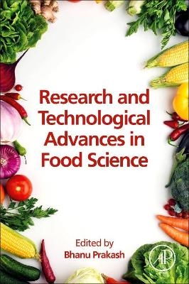 Research and Technological Advances in Food Science - 