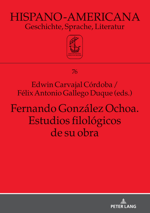 Fernando González Ochoa. Estudios filológicos de su obra - 