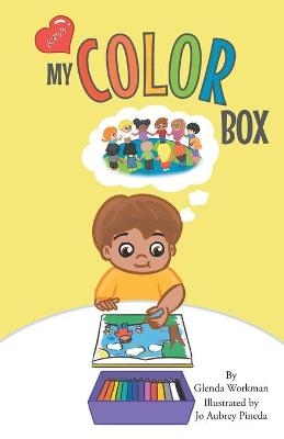 My Color Box - Glenda Workman
